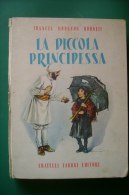PFO/9 F.Hodgson Burnett LA PICCOLA PRINCIPESSA Fabbri Ed.1953/Illustraz. Di Maraja - Anciens