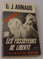 Arnaud, Les Fossoyeurs De Liberté, Couverture Grise Trame Espionnage 1974 - Fleuve Noir
