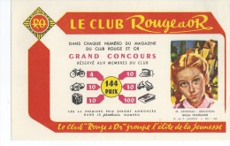 Le Club      " ROUGE Et OR "           Ft  =  21 Cm X 13.5 Cm - Unclassified