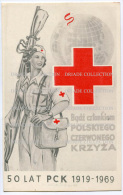 CARTOLINA CROCE ROSSA BADZ CZTONKIEM POLSKIEGO CZERWONEGO KRZYZA 50 LAT PCK 1919 1969 POLONIA - Croix-Rouge