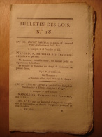 BULLETIN DES LOIS De 1804 - ENTREPOT COLOGNE ALLEMAGNE - CREANCIERS ETAT - RETRAITE MILITAIRE 60 ANS - DOT DE MARIAGE - Decreti & Leggi