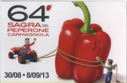 Fre181 Promocard Pubblicità Evento Sagra Peperone Carmagnola 2013 Festival Poivron Bell Pepper - Manifestazioni