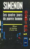 Les Quatre Jours Du Pauvre Homme Par Georges Simenon - Simenon