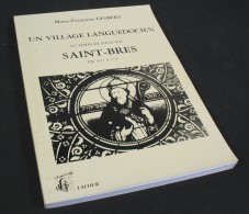 Saint-Brès De 1634 à 1721 / Marie-F. Gesbert / C. Lacour éditeur à Nîmes En 1993 - Languedoc-Roussillon