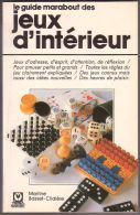 GUIDE MARABOUT Des JEUX D'INTERIEUR - Jeux De Société