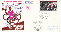 LETTRE FDC REPUBLIQUE CENTRAFRICAINE -POSTE AERIENNE N° 4 JEUX OLYMPIQUES -ROME - Centrafricaine (République)