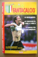 PBX/31 SERIE A FANTA CALCIO - Campionato 1998/99 Albini Studio Vit - Books