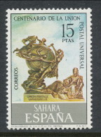 Spanish Sahara 1974, Edifil # 316. Centenario Del U.P.U., MNH (**) - Spanish Sahara