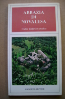 PBX/43 ABBAZIA DI NOVALESA - Guida Turistico-pratica Gribaudo Editore 1988 - Turismo, Viaggi