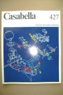PBX/54  CASABELLA N.427/1977-Olivetti Lexikon/treni/ferrovie Bergamo/Tatlin : Esposizione Commemorativa A Mosca - Arte, Architettura
