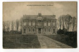 Ref 191 - BOURGTHEROULDE - La Mairie - Bourgtheroulde