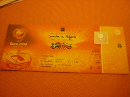 Sweden-Bulgaria Euro 2004 Football Match Ticket Stub 14/06/2004 - Eintrittskarten