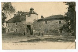 Ref 191 - BUNET - Une Vieille Ferme ( Gironde à PESSAC  Ou SORE Dans Les Landes ?? Quelqu´un Peut Confirmer ? - Pessac