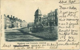 NORTHUMBERLAND - ALNWICK - BONDGATE AND FOUNTAIN 1902  Nm188 - Other & Unclassified