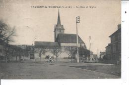 SAVIGNY LE TEMPLE - La Place Et L'Eglise - Savigny Le Temple