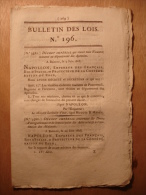 BULLETIN DES LOIS 1808 - ITALIE - FORMALITES MARCHANDISES ENNEMI COMPTOIR LYON ROUEN SAINT DOMINGUE LEIBGEWIN ALLEMAGNE - Decrees & Laws