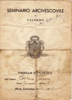 SEMINARIO ARCIVESCOVILE DI PALERMO  /   Pagella Scolastica  Anno Scolastico 1940 -1941  _ A. XIX - Diplômes & Bulletins Scolaires