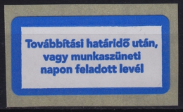 Postal LABEL / Delayed Delivery  - Self Adhesive Vignette Label - 2010´s Hungary - MNH - Timbres De Distributeurs [ATM]