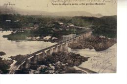 SAO POLO  Ponte Do Jaguara Sobre O Rio Grande ( Mogyana ) - São Paulo