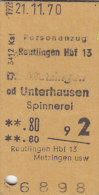 Reutlingen - Metzingen Od Unterhausen Am 21.11.1970 - 0,80 DM, Personenzug Fahrkarte, Ticket, Billet - Europe