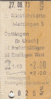 Metzingen - Dettingen, Neckartailfingen Od Reutlingen West Am 27.8.1973 - 2,00 DM,  Rück-Fahrkarte - Europe