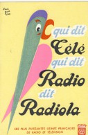 Buvard RADIOLA TSF Télé Graphisme René RAVO Perroquet - Electricité & Gaz