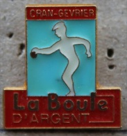 LA BOULE D'ARGENT - PETANQUE - BOULE - CRAN-GEVRIER (ANNECY)  -      (7) - Boule/Pétanque