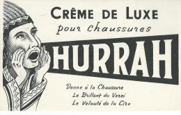 Cirage   "  HURRAH  "                       Ft  =  13 Cm  X  21 Cm - Produits Ménagers