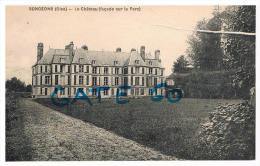 Songeons   -   Le Chateau  ( Façade Sur Le Parc) - Songeons