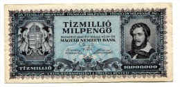 Hongrie Hungary Ungarn 10000000 MilPengo 1946 AUNC / UNC # 1 - Ungarn