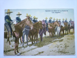 Spanish  Cavaliers  In La Fiesta De  LOS  ANGELES  (Carte Couleur) - Los Angeles