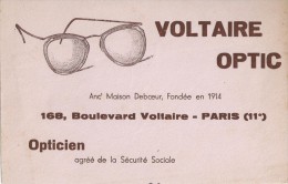 "  VOLTAIRE  OPTIC   "   168 Bd Voltaire  - Paris  11e           -  Ft  =  21 Cm  X  13.5 Cm - Unclassified