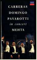 VHS Video  -  Carreras Domingo Pavarotti In Concert   Mit : José Carreras, Plácido Domingo, Luciano Pavarotti,  Von 1990 - Concert Et Musique