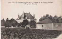 VILLIE MORGON (RHONE) 1491 CHATEAU DE LA GRANGE COCHARD (PROPRIETE DUBOST) - Villie Morgon