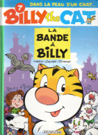 Billy The Cat - 7 - La Bande à Billy - Colman Desberg - Billy The Cat