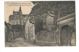 92 - Chaumont En Vexin - Eglise St-Jean- Baptiste Et L'Escalier - Chaumont En Vexin