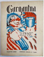 Texte Adapté Et Résumé Par J.-M. Rougé - Gargantua Le Tourangeau Mirifique. Tours Imprimerie Arrault & Cie Sd  Enfantina - Contes