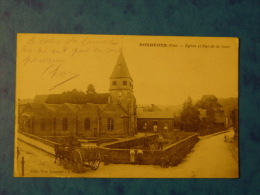 OISE-SONGEONS-EGLISE ET RUE DE LA GARE-ANIMEE - Songeons