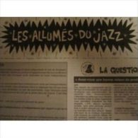 Les Allumés Du Jazz N°1.1999 (12 Pages) - Sonstige & Ohne Zuordnung