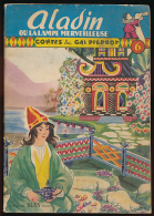 Contes Du Gai Pierrot : Aladin Ou La Lampe Merveilleurse (1952), Illustrations De J.M. Rabec, Editions Bias Paris - Märchen