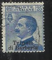 TRIPOLI DI BARBERIA 1909 SOPRASTAMPATO D´ITALIA ITALY OVERPRINTED CENT. 25 C USATO USED OBLITERE' - Bureaux D'Europe & D'Asie