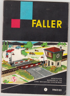 Catalogue Faller 1962 / 63 Complement Accessoires Ferroviaire Miniature. Francais - Frans