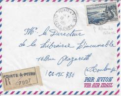 GUADELOUPE - 1958 -  LETTRE DE POINTE A PITRE EN RECOMMANDE POUR TOULOUSE - FR - - Covers & Documents