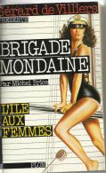 Michel Brice. - L'ile Aux Femmes.N°:39 - Brigade Mondaine