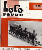 LOCO REVUE 274 DE 1967. LES LOCOMOTIVES 230. K SNCF EST - Französisch