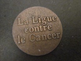 La Ligue Contre Le Cancer Token Muestra Gettone Publicitaire - Profesionales / De Sociedad