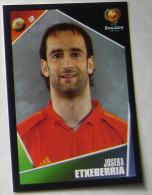 JOSEBA ETXEBERRIA SPAIN #85 PANINI STICKER 2004 UEFA EURO SOCCER CHAMPIONSHIP PORTUGAL FUSSBALL FOOTBALL - Edizione Inglese