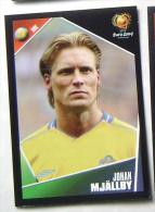 JOHAN MJALLBY SWEDEN #186 PANINI STICKER 2004 UEFA EURO SOCCER CHAMPIONSHIP PORTUGAL FUSSBALL FOOTBALL - English Edition