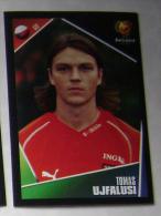 TOMAS UJFALUSI CZECH REPUBLIC #277 PANINI STICKER 2004 UEFA EURO SOCCER CHAMPIONSHIP PORTUGAL FUSSBALL FOOTBALL - Edition Anglaise