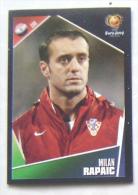 MILAN RAPAIC CROATIA #173 PANINI STICKER 2004 UEFA EURO SOCCER CHAMPIONSHIP PORTUGAL FUSSBALL FOOTBALL - English Edition